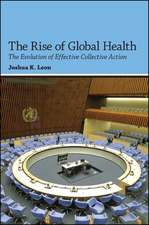 The Rise of Global Health