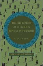 Deep Ecology of Rhetoric in Mencius and Aristotle