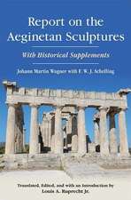 Report on the Aeginetan Sculptures