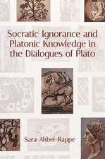 Socratic Ignorance and Platonic Knowledge in the Dialogues of Plato