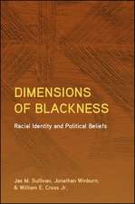 Dimensions of Blackness: Racial Identity and Political Beliefs