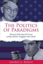 The Politics of Paradigms