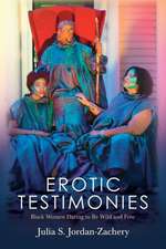 Erotic Testimonies