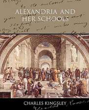 Alexandria and Her Schools