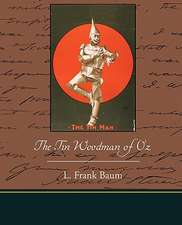 The Tin Woodman of Oz