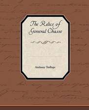 The Relics of General Chasse