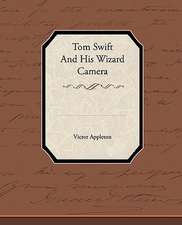 Tom Swift and His Wizard Camera