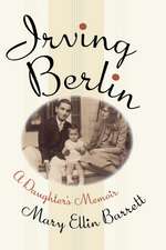 Irving Berlin: A Daughter's Memoir