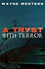 A Tryst with Terror