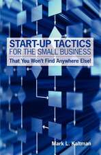 Start Up Tactics for the Small Business