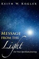 Message from the Light