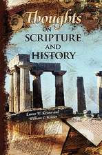 Thoughts on Scripture and History