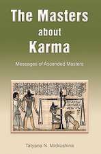 The Masters about Karma