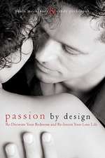 Passion by Design