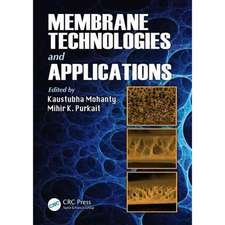 Membrane Technologies and Applications