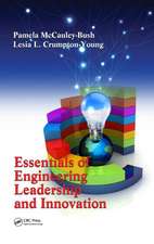 Essentials of Engineering Leadership and Innovation