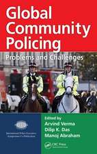 Global Community Policing: Problems and Challenges