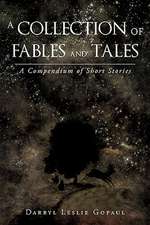 A Collection of Fables and Tales