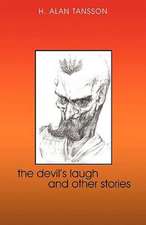 The Devil's Laugh and Other Stories