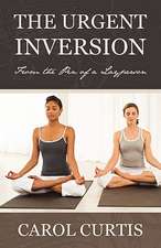 The Urgent Inversion