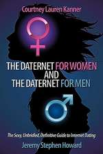 The Daternet for Women and the Daternet for Men