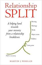 Relationship Split: A Helping Hand Towards Your Recovery from a Relationship Breakdown