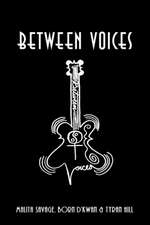 Between Voices