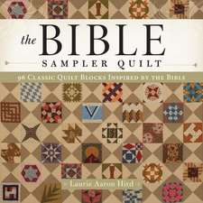 Bible Sampler Quilt, The