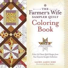 Farmer′s Wife Sampler Quilt Coloring Book, The