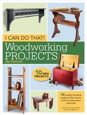 I Can Do That!: Woodworking Projects, 3rd Edition