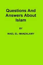 Questions and Answers about Islam