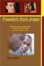 Freedom from Anger (Student Edition): As Astronauts Find Heaven