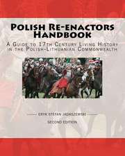 Polish Re-Enactors Handbook