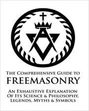 Comprehensive Guide to Freemasonry: Daunting Reality