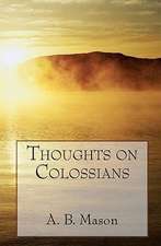 Thoughts on Collossians: Daunting Reality