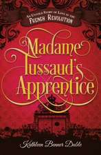 Madame Tussaud's Apprentice