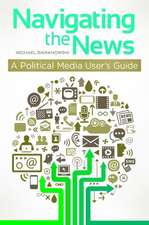 Navigating the News: A Political Media User's Guide