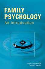 Family Psychology: Theory, Research, and Practice