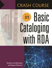 Crash Course in Basic Cataloging with RDA