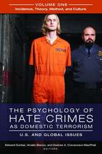 The Psychology of Hate Crimes as Domestic Terrorism [3 Volumes]: U.S. and Global Issues