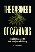 The Business of Cannabis