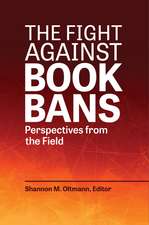 The Fight against Book Bans