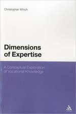 Dimensions of Expertise: A Conceptual Exploration of Vocational Knowledge