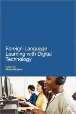 Foreign Language Learning with Digital Technology