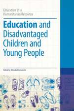 Education and Disadvantaged Children and Young People