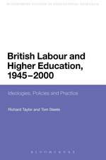 British Labour and Higher Education, 1945 to 2000