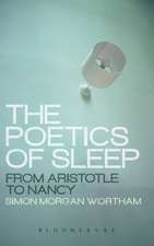 The Poetics of Sleep: From Aristotle to Nancy