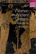 Women in Ancient Greece: A Sourcebook