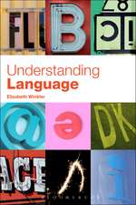 Understanding Language: A Basic Course in Linguistics