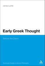 Early Greek Thought: Before the Dawn